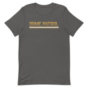 DOME PATROL Retro 1991 Unisex T-Shirt