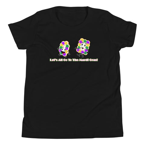 Let's All Go Out To The Mardi Gras Youth T-Shirt