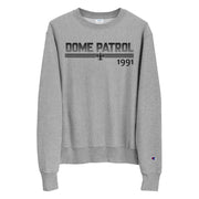 DOME PATROL 1991 Champion® Sweatshirt