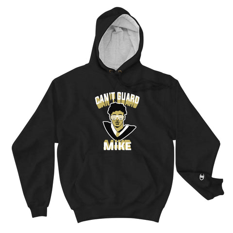 Can't Guard Mike Champion Hoodie - NOLA T-shirt, New Orleans T-shirt