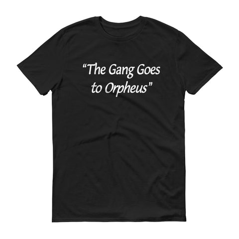 The Gang Goes to Orpheus T-Shirt - NOLA T-shirt, New Orleans T-shirt