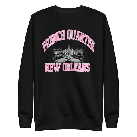 French Quarter New Orleans Unisex Fleece Tourist Sweatshirt - NOLA T-shirt, New Orleans T-shirt